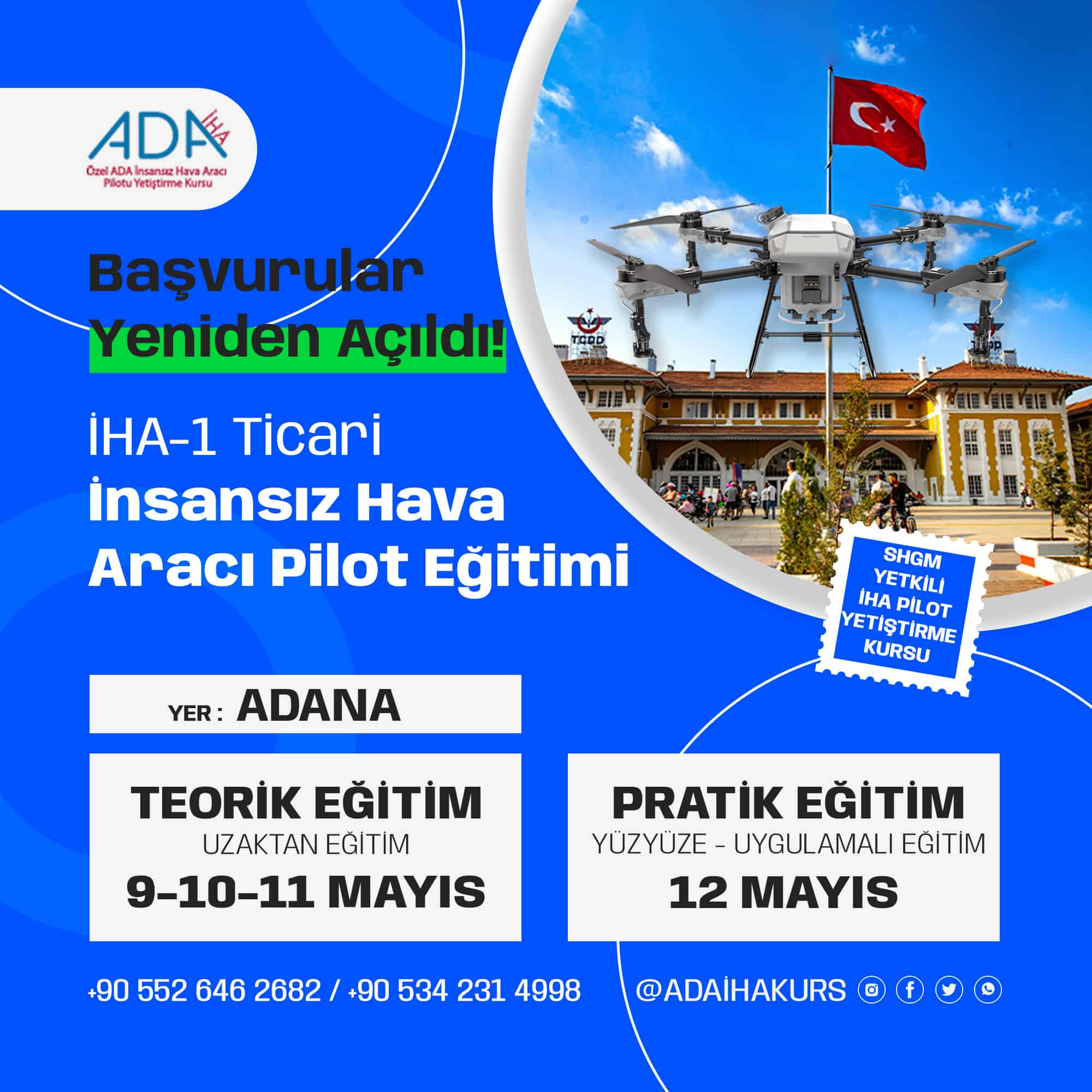 İHA-1 Ticari Pilot Kursu (09-12 Mayıs 2024) (Uzaktan Eğitim+Simulasyon+Uçuş)